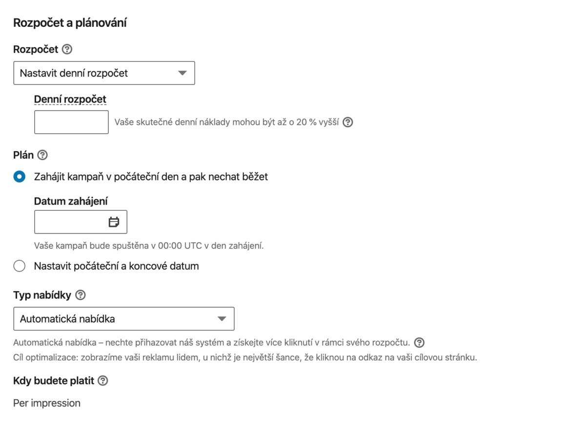 Vždy raději nastavuji reklamu se záchrannou brzdou, což je celkový budget. K němu dávám denní budget, který se vypočítám tak, abych věděl, kdy mi má kampaň končit. 