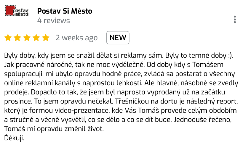 Recenze od klienta Postav Si Město. Jsem moc rád, že jsme klientovi pomohli s jeho kampaněmi na Facebooku a v Google Ads a také, že se nám povedlo rozjet úspěšnou online kampaň, která vyprodala sklady.
